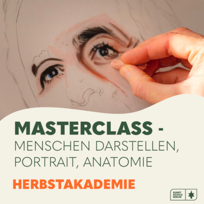 HERBSTAKADEMIE<br> Masterclass Menschen darstellen, Portrait, Anatomie  1 Woche